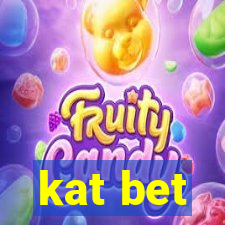 kat bet