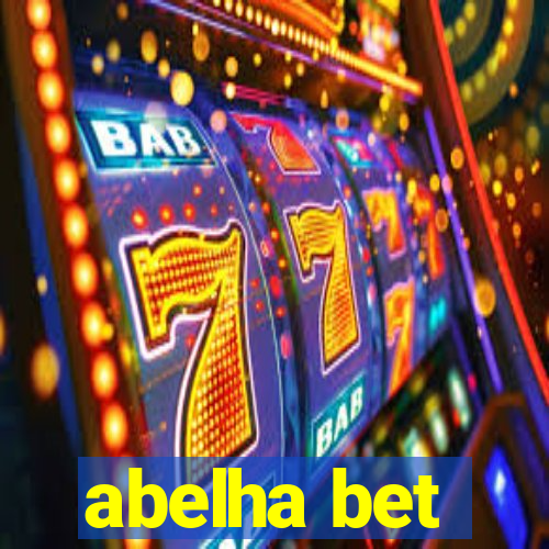 abelha bet