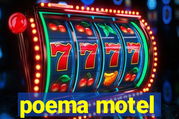 poema motel