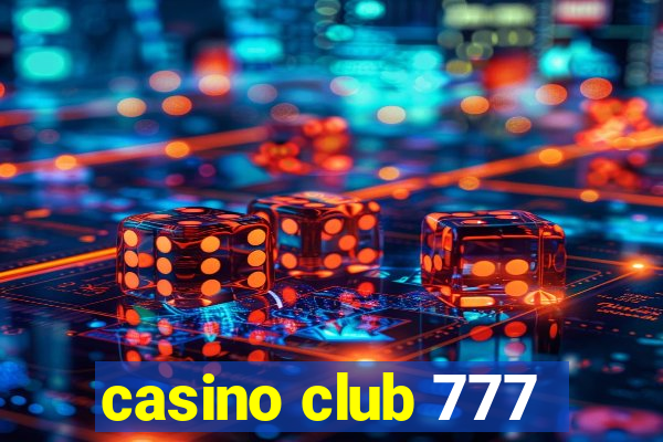 casino club 777