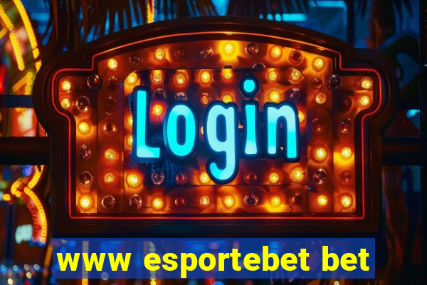 www esportebet bet