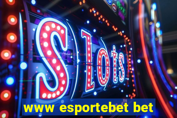 www esportebet bet