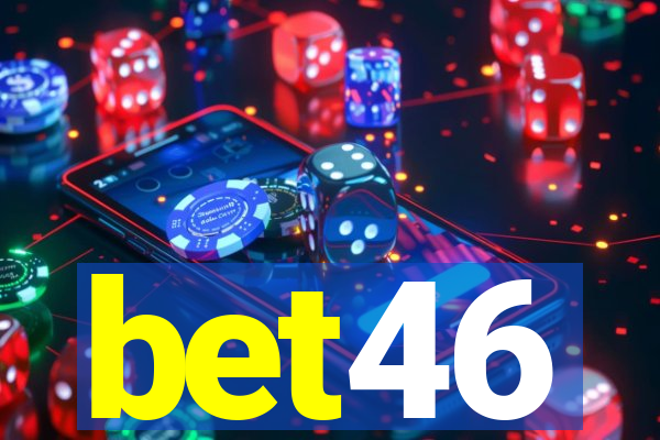 bet46