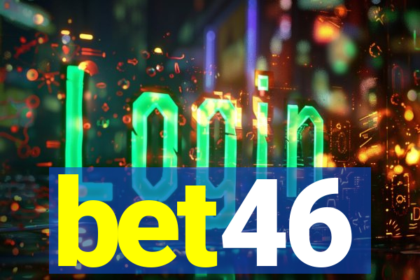 bet46