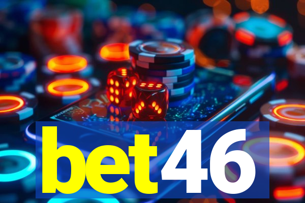 bet46