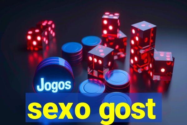 sexo gost