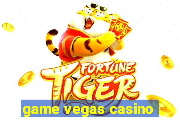 game vegas casino