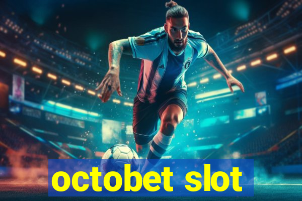 octobet slot