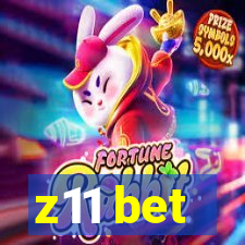 z11 bet