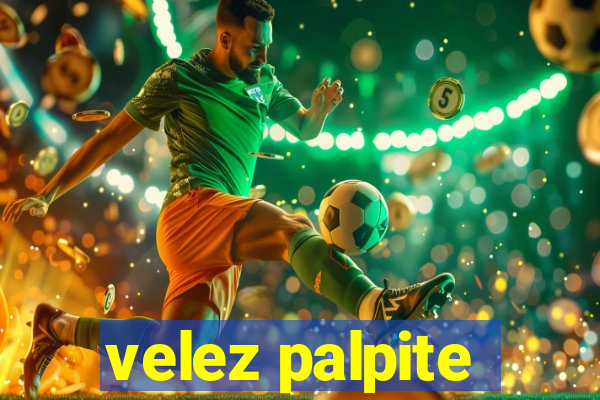 velez palpite