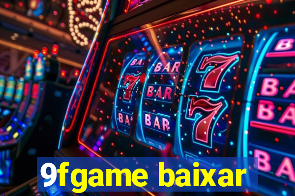 9fgame baixar