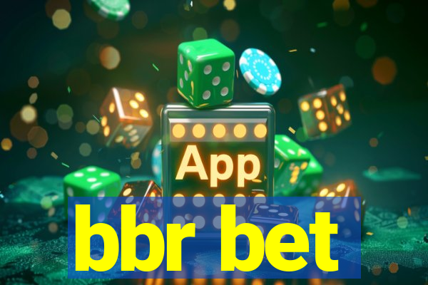 bbr bet