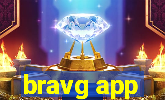 bravg app