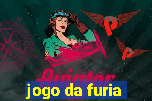 jogo da furia