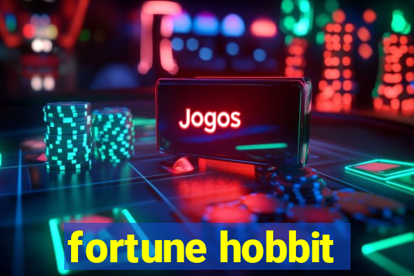 fortune hobbit