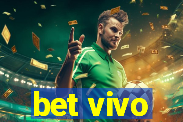 bet vivo