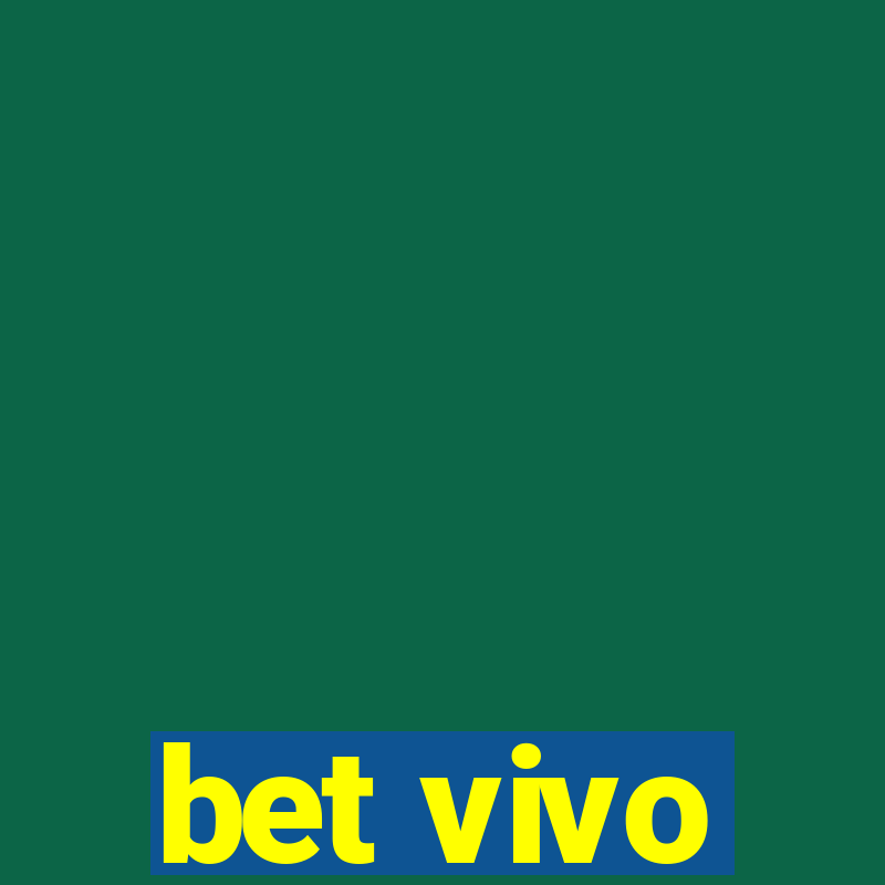 bet vivo