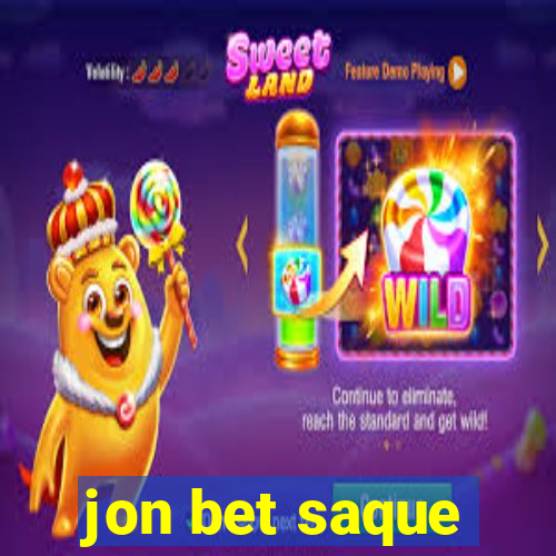 jon bet saque