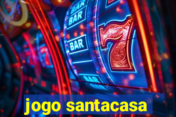 jogo santacasa