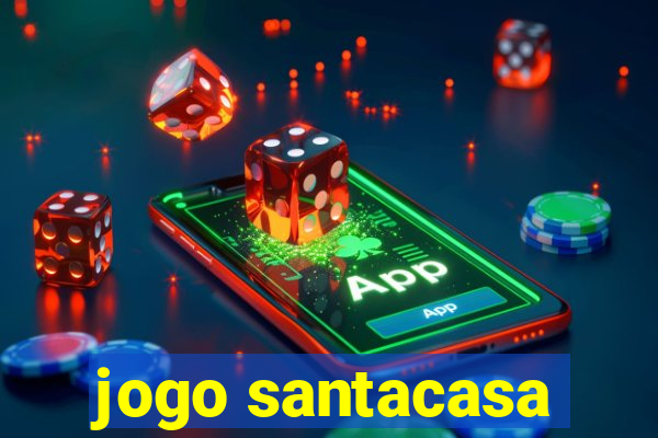 jogo santacasa