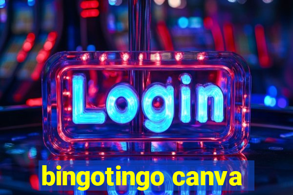 bingotingo canva