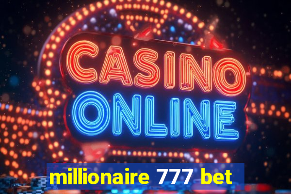 millionaire 777 bet