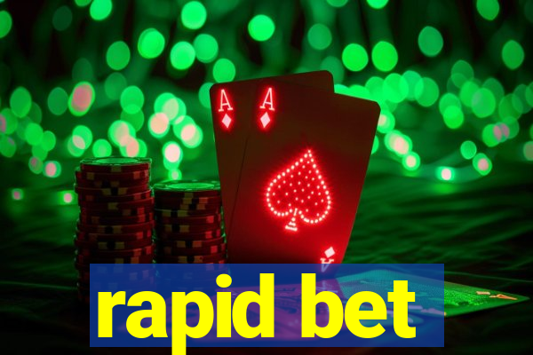 rapid bet