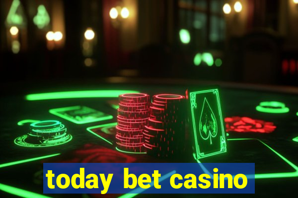 today bet casino