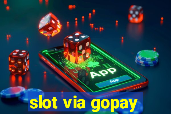 slot via gopay