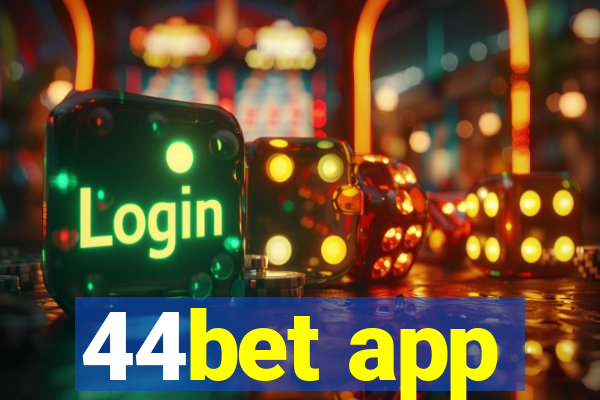 44bet app