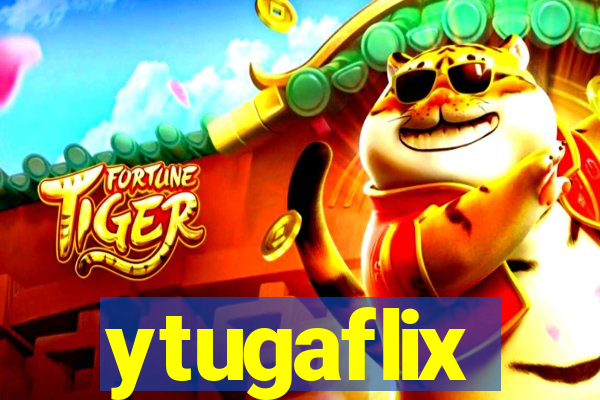 ytugaflix