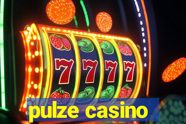 pulze casino