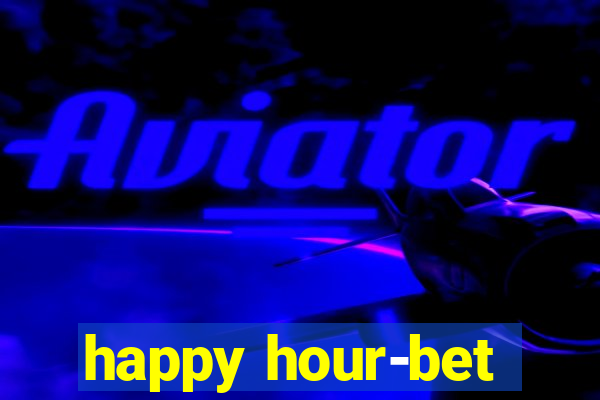 happy hour-bet