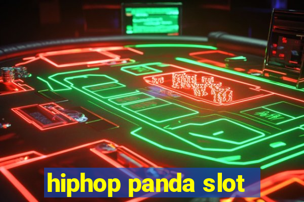 hiphop panda slot