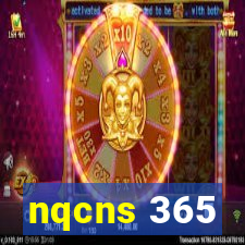 nqcns 365