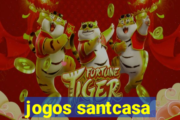 jogos santcasa