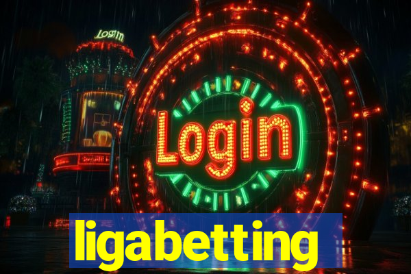 ligabetting