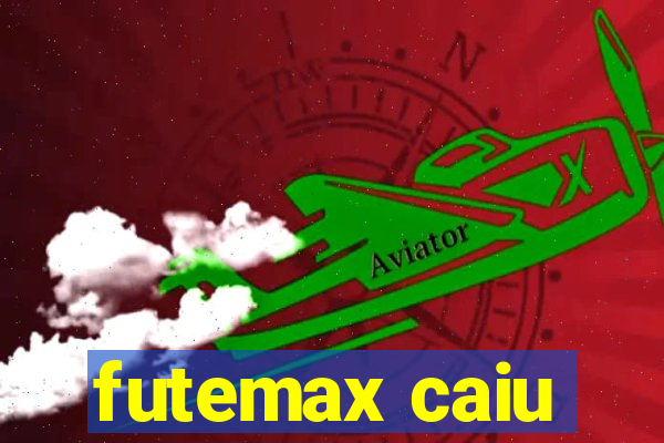 futemax caiu