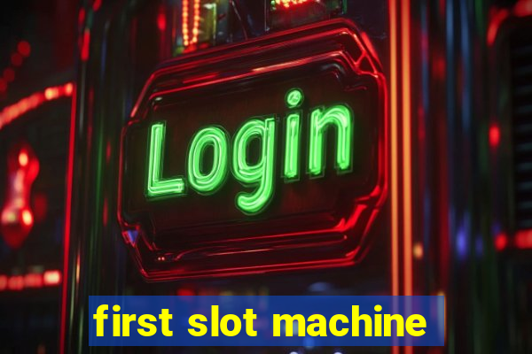 first slot machine