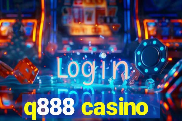 q888 casino