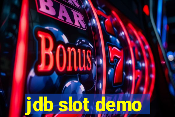 jdb slot demo