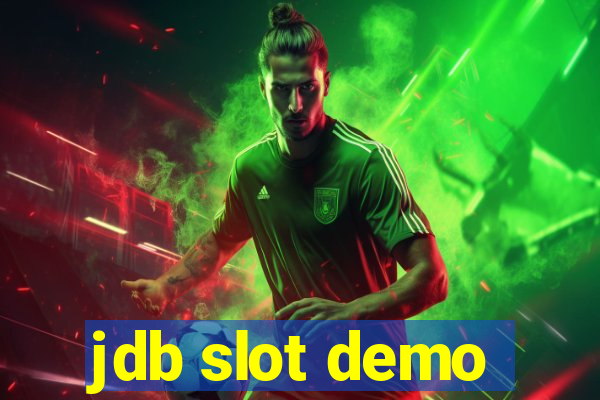 jdb slot demo