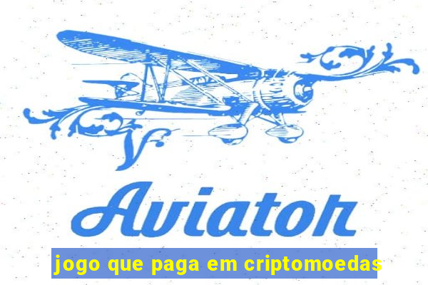 jogo que paga em criptomoedas