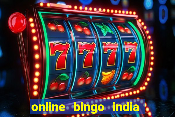 online bingo india real money