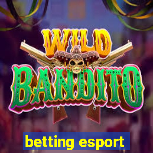 betting esport