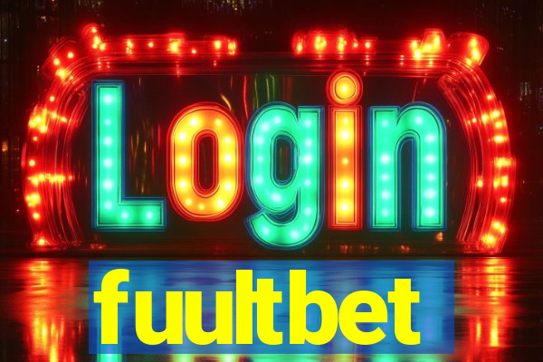 fuultbet