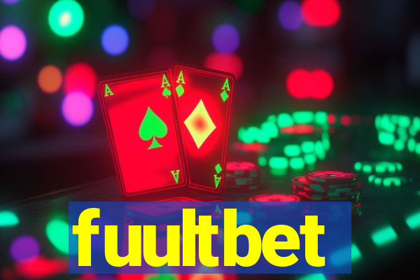 fuultbet