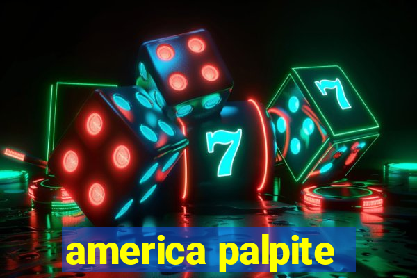 america palpite