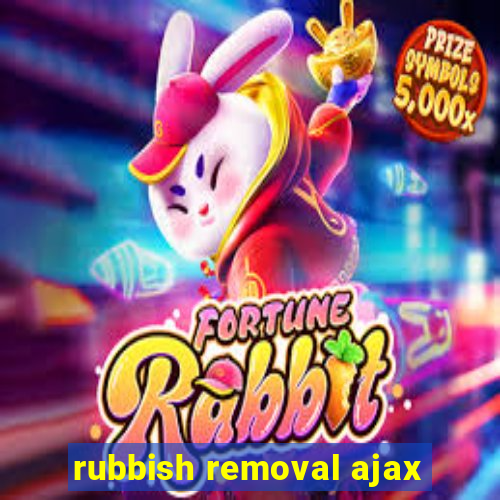 rubbish removal ajax