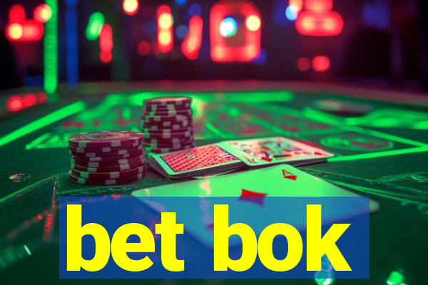 bet bok